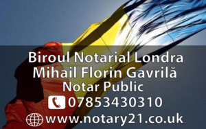 1 Notar Roman in Londra, Notar Roman Londra - Mihail Florin Gavrila 1 Notar Roman in Londra, Notar Roman Londra